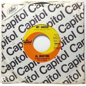 Al Martino 45 My Cherie / Ramona on Capitol VG+ Pop